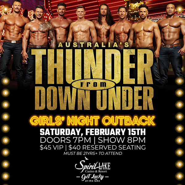 Thunder From Down Under concert poster - Saturday February 15th, 2025, Doors open at 7PM, show starts at 8PM. VIP tickets $45, Reserved seating $40.