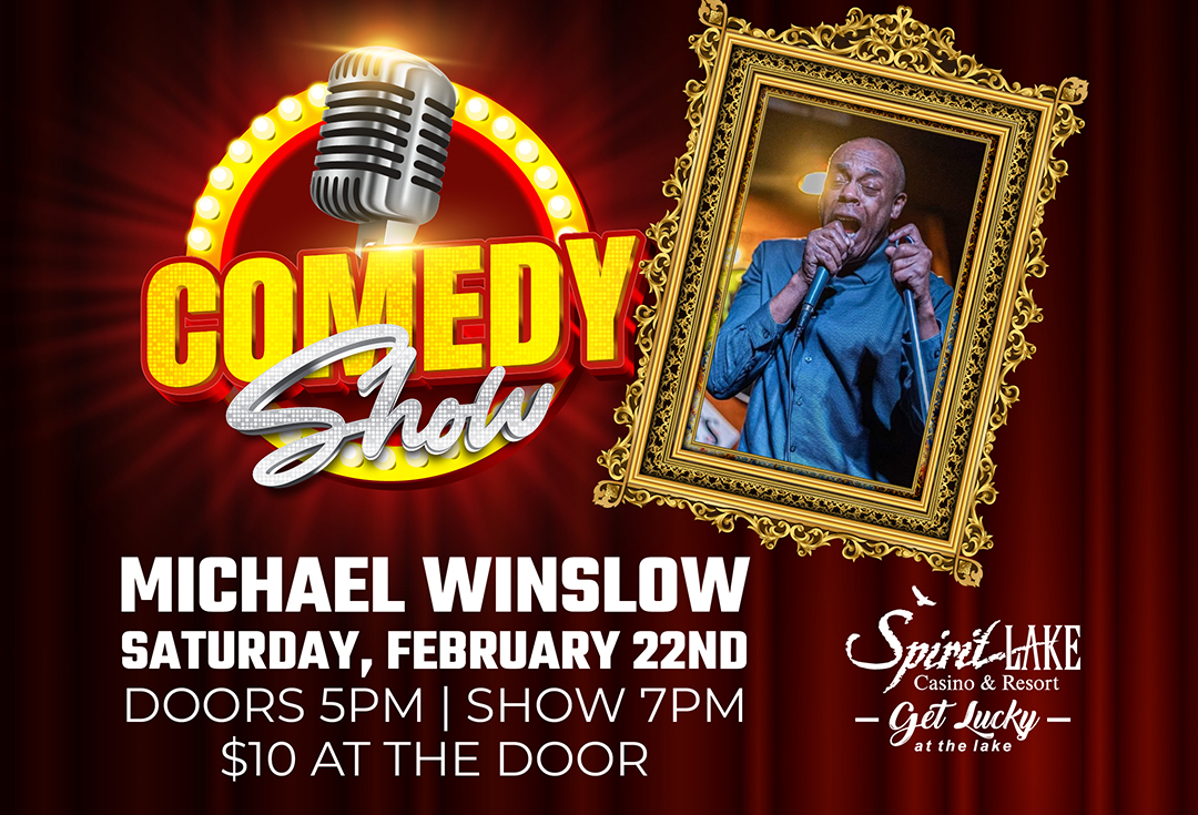 Michael Winslow - Saturday, February 22nd - 7PM - $10